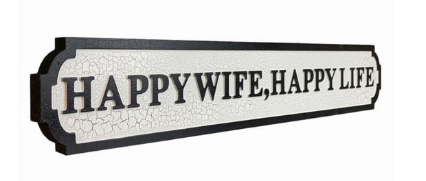Happy Wife Sign