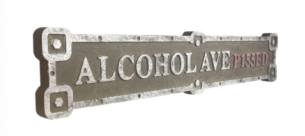 Alcohol Avenue sign, Antique finish