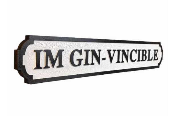 Gin-Vincible Sign