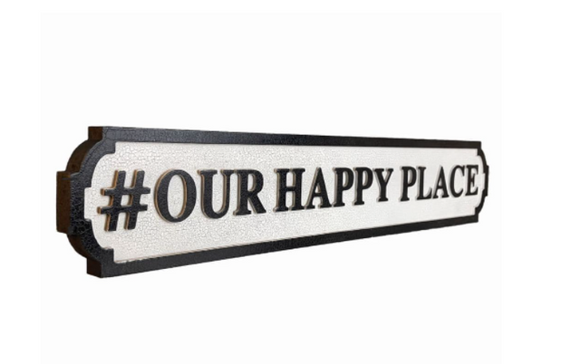 Our Happy Place vintage style sign