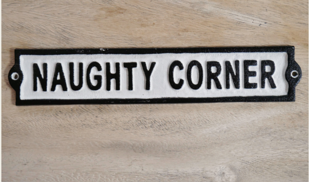 Naughty Corner sign